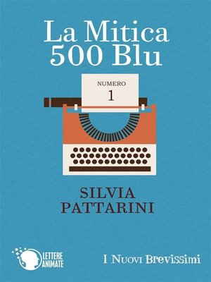 cover image of La Mitica 500 Blu
